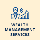 Wealth management icon links to page detailing saving and investing strategies from California Highway Patrol Credit Union.